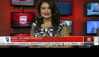  La ginecóloga Lilliam Fondeur: Ningún método anticonceptivo produce infección