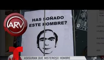 Revelan el misterio del hombre que aparecía en sueños de miles de personas