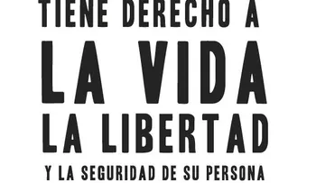 â??Sólo son derechos universales: el derecho a la vida y el derecho a la libertadâ?