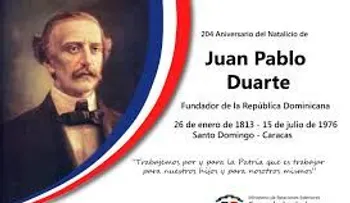 Juan Pablo Duarte nació el 26 de enero de 1813, en SD; murió en Caracas, Venezuela, el 15 de julio de 1876