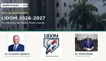 Banreservas y LIDOM invitan al acto de dedicatoria del torneo