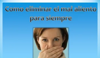 Remedios para quitar mal aliento