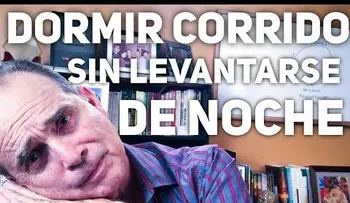  Dormir corrido sin levantarse a orinar