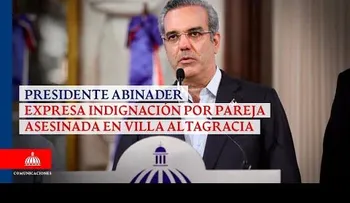 Presidente Abinader: "No podemos deshacer el daño causado, pero sí les puedo asegurar que se hará justicia"