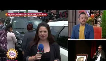Edith González fue despedida en medio de lágrimas, aplausos y música 