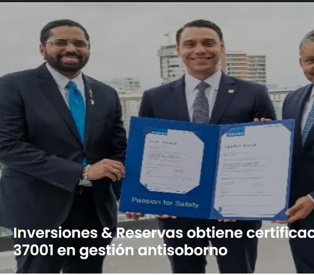 Inversiones & Reservas obtiene certificación ISO 37001 contra el soborno
