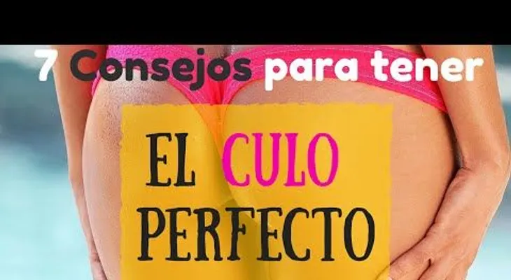7 consejos para tener una nalga perfecta (VIDEO)