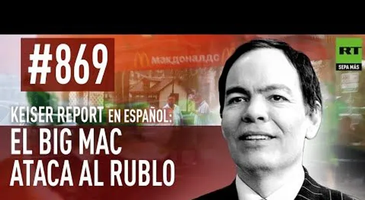 "El Big Mac ataca al rublo"
