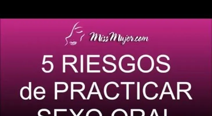 5 riesgos de practicar sexo oral
