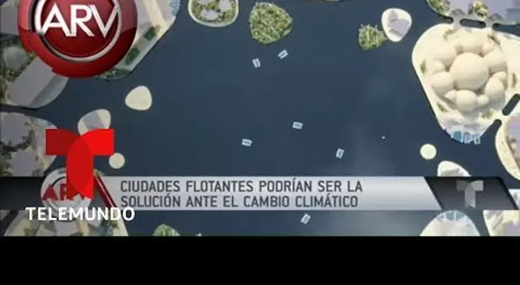 Las ciudades del futuro flotarían sobre el mar 