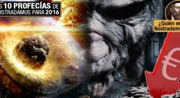El 1ro de enero ocurrirá la número 4 de las 10 Profecías de Nostradamus 
