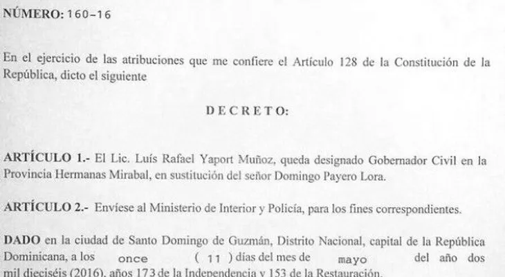 Danilo Medina designa a Luis Rafael Yaport Muñoz, gobernador Hermanas Mirabal