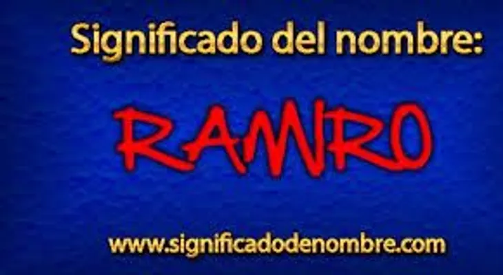Significado del nombre Ramiro 