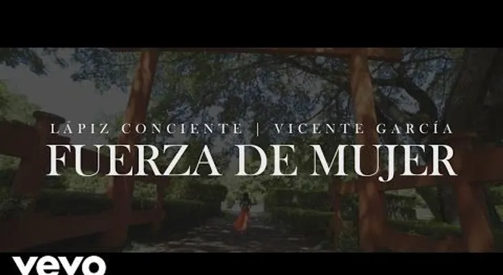 El nuevo video de Lápiz Conciente; Fuerza de Mujer