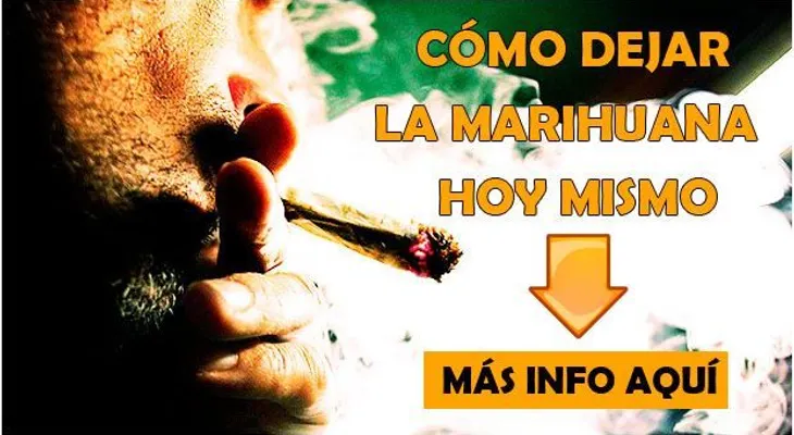 ¿Cómo Dejar la Marihuana?