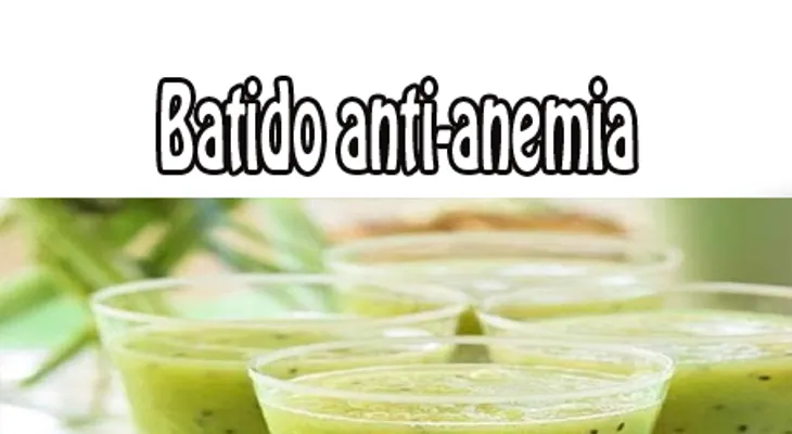 Un batido anti-anemia