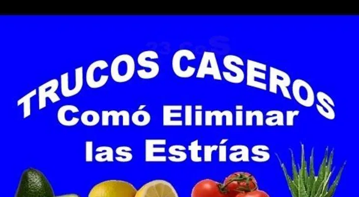 Remedios caseros para eliminar las estrias (Video)