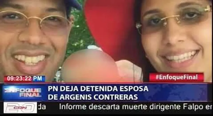 Apresan a la esposa de Argenis Contreras, Heidy Carolina Peña, por el caso de Yuniol Ramírez