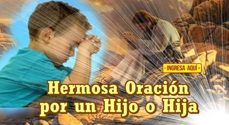 Hermosa oración para un hijo (a)