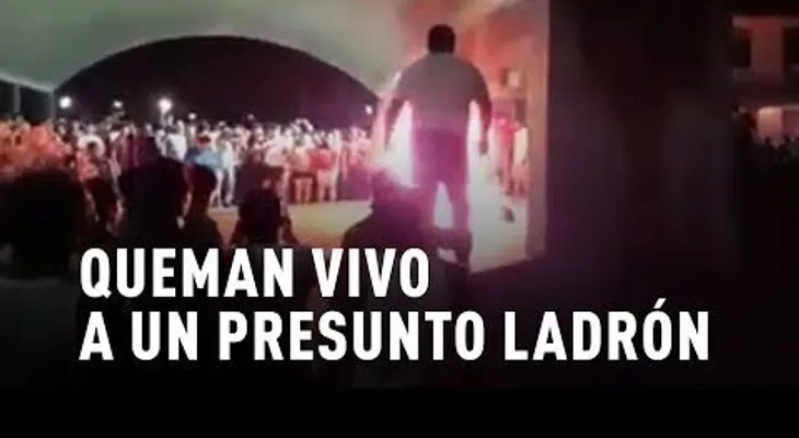 IMAGENES SUPER FUERTES: Queman vivo a un presunto ladrón en México (18+)