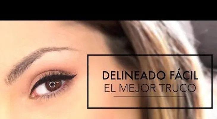 Truco para delinear los ojos y que queden perfectos (VIDEO)
