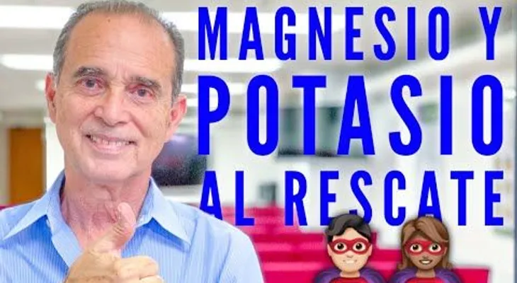 Magnesio y potasio al rescate