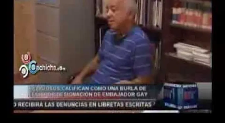Religiosos protestarán el lunes por designación de embajador gay