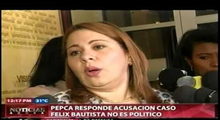PEPCA: acusación contra Félix Bautista es por hechos graves