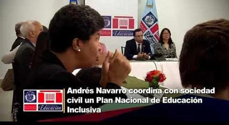 Andrés Navarro coordina con sociedad civil plan nacional de educación inclusiva
