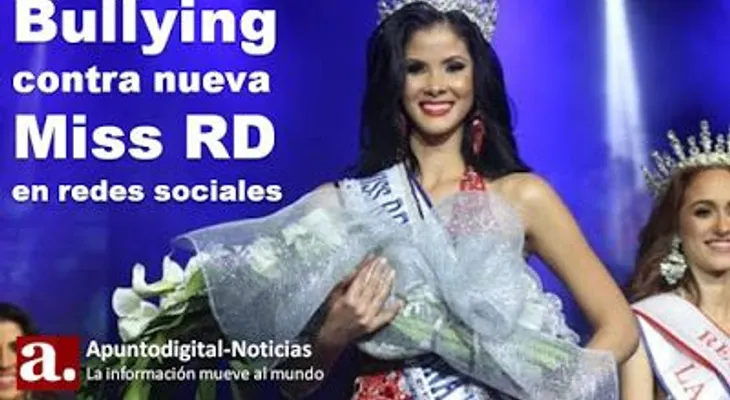 Miss Universo Dominicana recibe acoso físico y sicológico