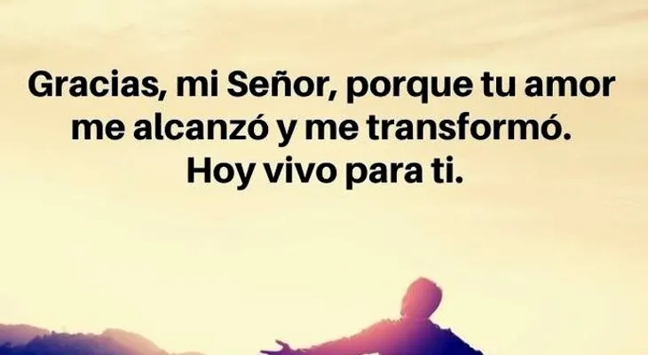 Frases hermosas para dar gracias a DIOS por sus bendiciones. Toma nota