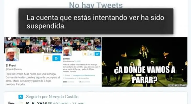 Cierran cuentas de Twitter @Danilomenina (El Presi)