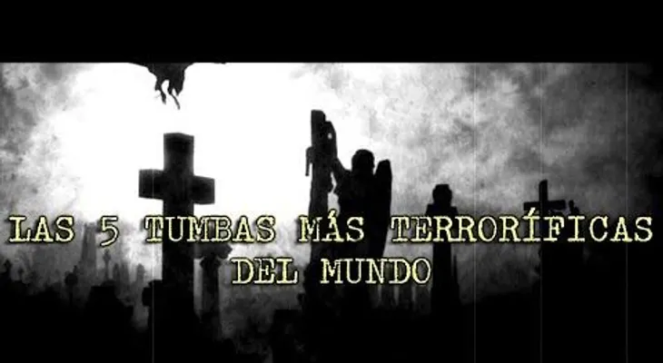Las 5 tumbas más terroríficas del mundo; donde muchos fueron enterrados vivos por error