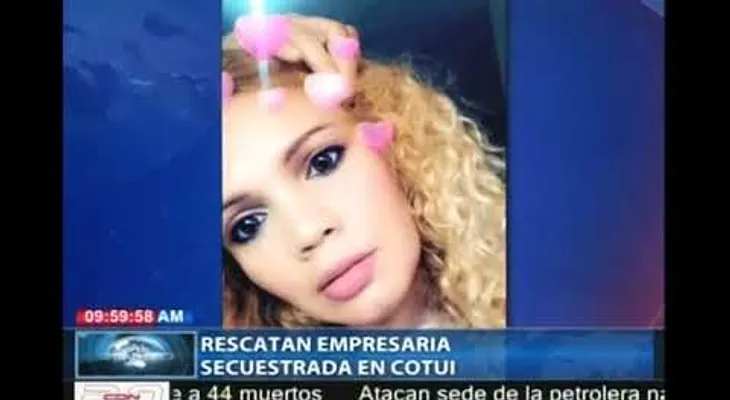Empresaria Yajaira Pérez Ortega, habría sido secuestrada por el cobro de una deuda 