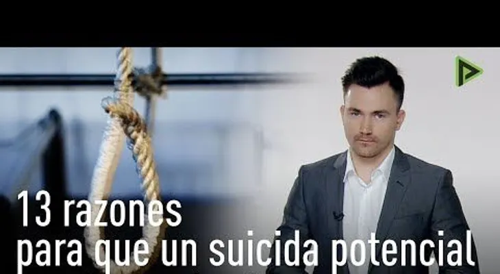 13 razones para prevenir el suicidio