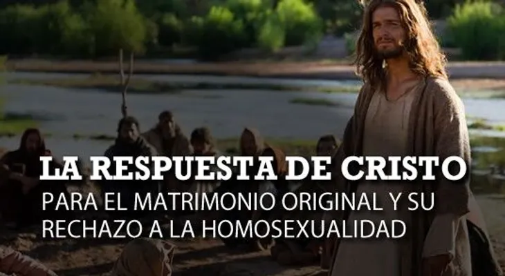 5 formas como Cristo confirmó el matrimonio original y rechazó la homosexualidad