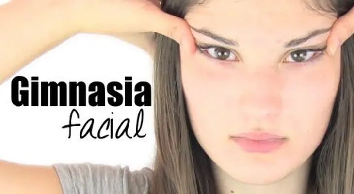 Video: Gimnasia facial  Rostro más joven y sin arrugas