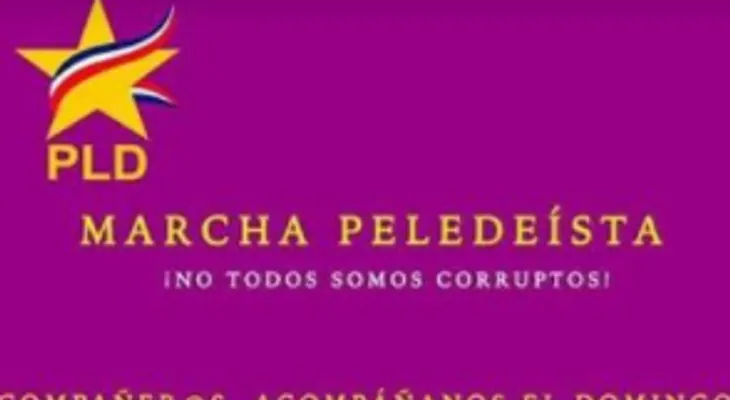Promueven marcha del PLD: "No todos somos corruptos", para contrarrestar Movimiento Verde