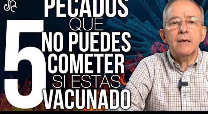 Cinco pecados que no puedes cometer si estas vacunado