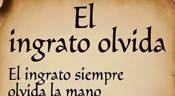 El ingrato no tiene memoria: reflexión sobre la gratitud y el olvido