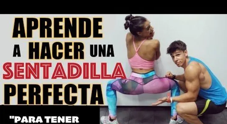 Cómo  hacer sentadilla perfecta (VIDEO)