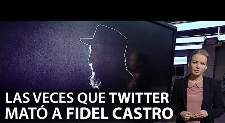 Las veces que Twitter mató a Fidel Castro (VIDEO VIRAL)