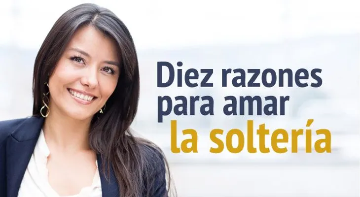 10 razones para amar la soltería