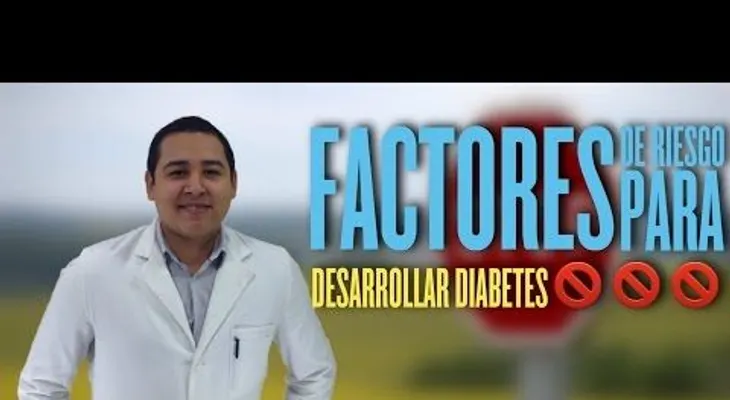 Como saber si tengo diabetes o soy diabético: Factores de riesgo 
