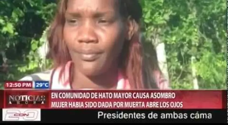 El médico la declaró muerta y cuando era sepultada Rosa María Tejeda, abrió los ojos, causando gran asombro en Hato Mayor