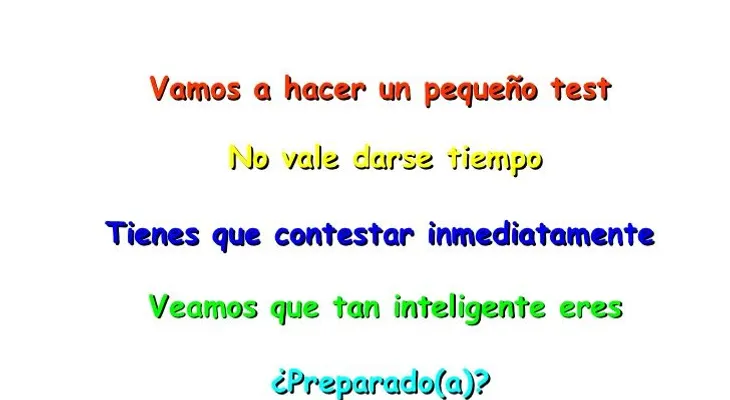 TEST ..Qué tan inteligente eres ?