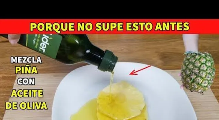 Después que te entere lo seguirá usando: Piña con Aceite de Oliva