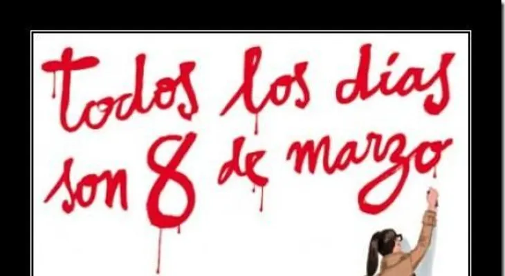 Todos los días son 8 de Marzo