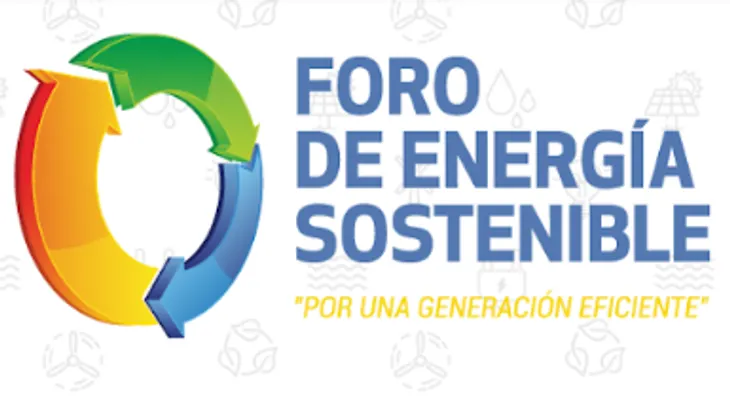 Realizarán en el país Foro Energía Sostenible