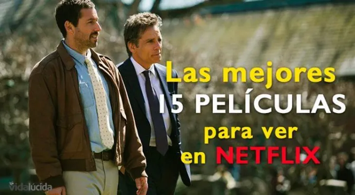 Las 15 mejores películas para ver en Netflix
